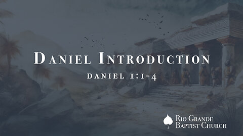 Daniel Introduction
