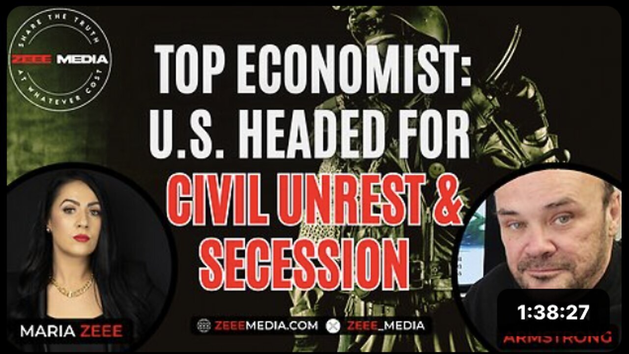 "Top Economist Martin Armstrong Predicts Civil Unrest and Secession in U.S."
