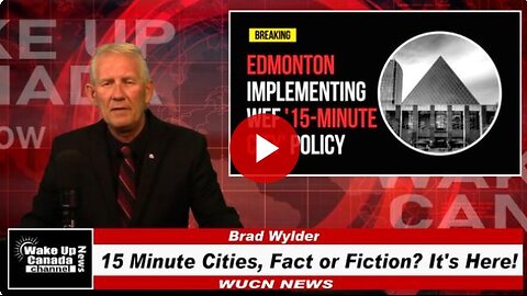 WUCN-Epi#292- 15 Minute Cities, Fact or Fiction? It's Here! written by Mike Voyagiakis