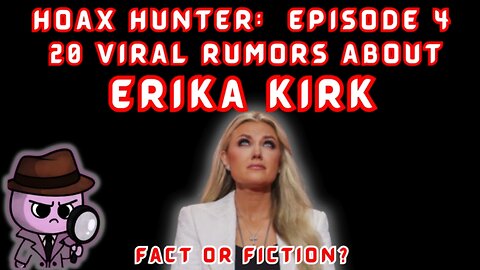 Hoax Hunters Exposed 20 Erika Kirk Rumors the Internet Got Completely Wrong!