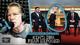 Kim Jong Un’s Bizarre DNA Paranoia Caught on Camera & Europe Prepares Troops For Ukraine