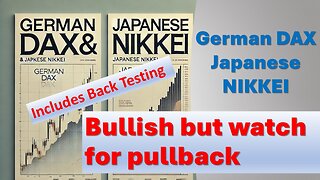 Nikkei & DAX Bullish but watch for pullback