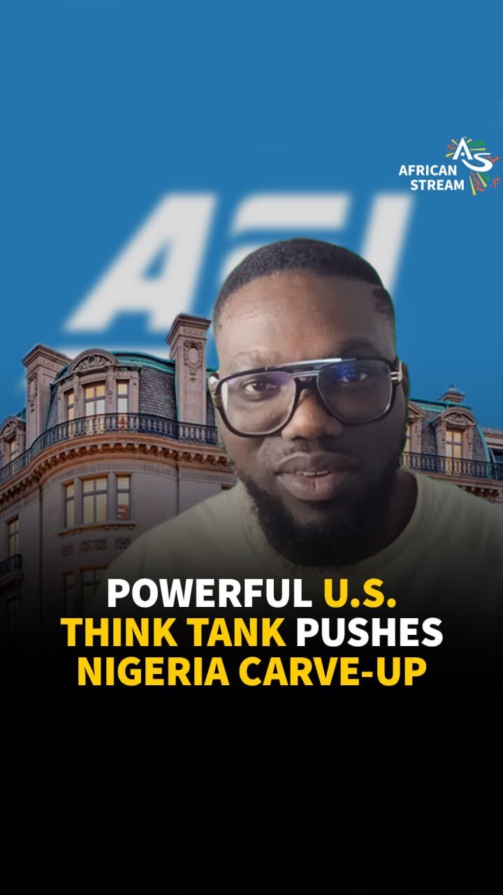 POWERFUL U.S. THINK TANK PUSHES NIGERIA CARVE-UP