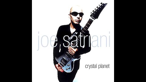 Joe Satriani - Crystal Planet (1998) [Full Album]