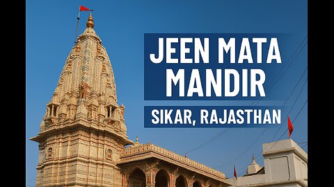 Jeen Mata Mandir Sikar | Mysterious & Divine Temple of Rajasthan | Full Darshan & History