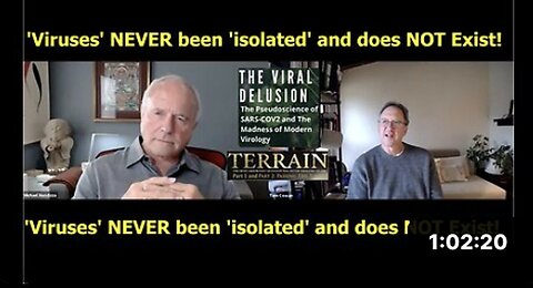 "Unraveling the Existence of Viruses & Understanding Disease with Dr. Tom Cowan & Michael Mendizza"