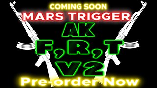 AK F,R,T V2!!!!! (Mars Trigger Presents ) #1