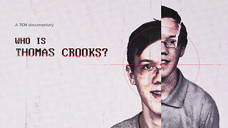 Who Is Thomas Crooks?
