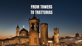 Discover the Hidden Beauty of Bergamo!