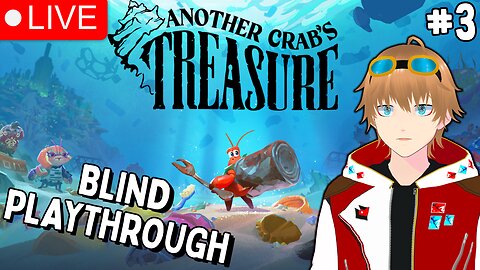 Last Day of the Crab Soulslike l Another Crab's Treasure [VTuber/VRumbler]
