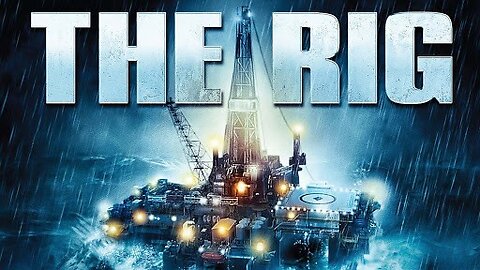 The Rig (2010) #review