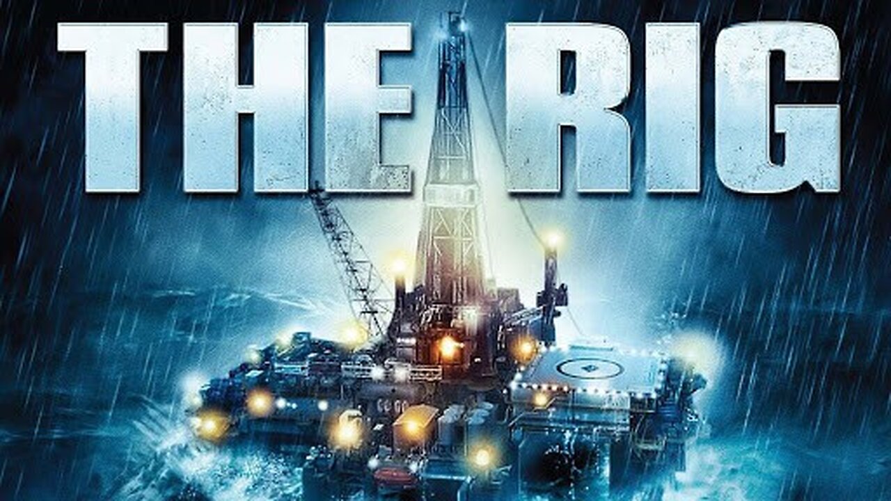 The Rig (2010) #review