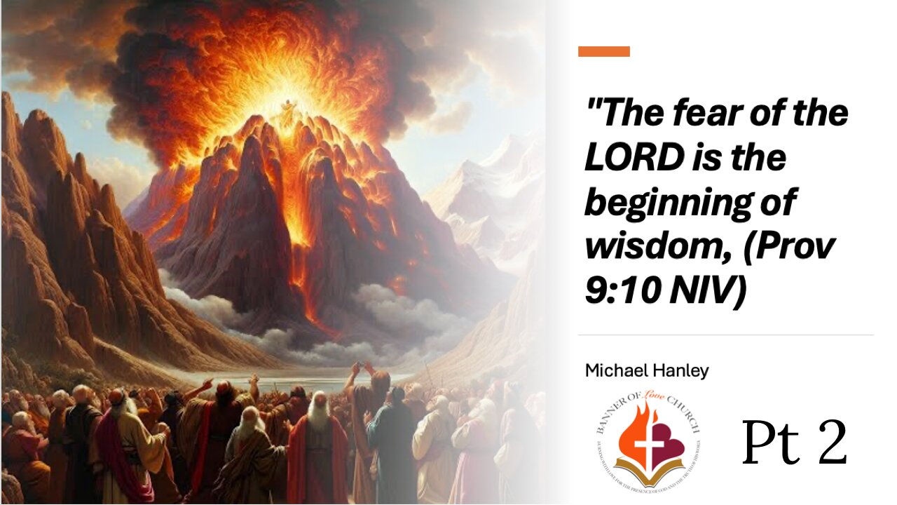 The fear of Yahweh 2- Michael Hanley- June 22, 2025