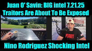 NIO. JUAN. Traitors Are About To Be Exposed. 7-21-25-AT-1PM-CST-30-EST