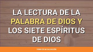 📖 La lectura de la palabra de Dios y los siete espíritus de Dios | Apocalipsis 5:1-8