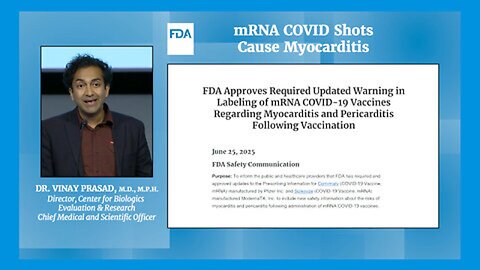 FDA Announces mRNA COVID Shots Cause Myocarditis