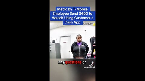 T-Mobile employee arrested after secretly sending herself $400 from a customer’s Cash App