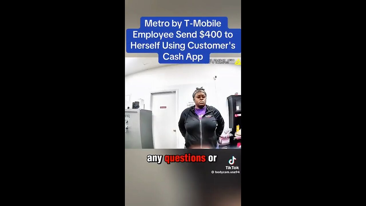 T-Mobile employee arrested after secretly sending herself $400 from a customer’s Cash App