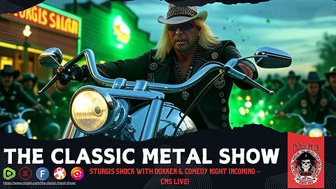 Sturgis Shock with Dokken & Comedy Night Incoming – CMS LIVE!