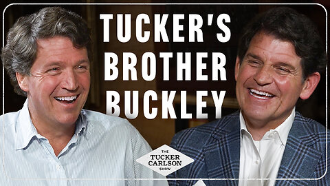 Tucker’s Brother Buckley Carlson on Dogs, Childhood, Nicotine, Frank Luntz and America’s Future