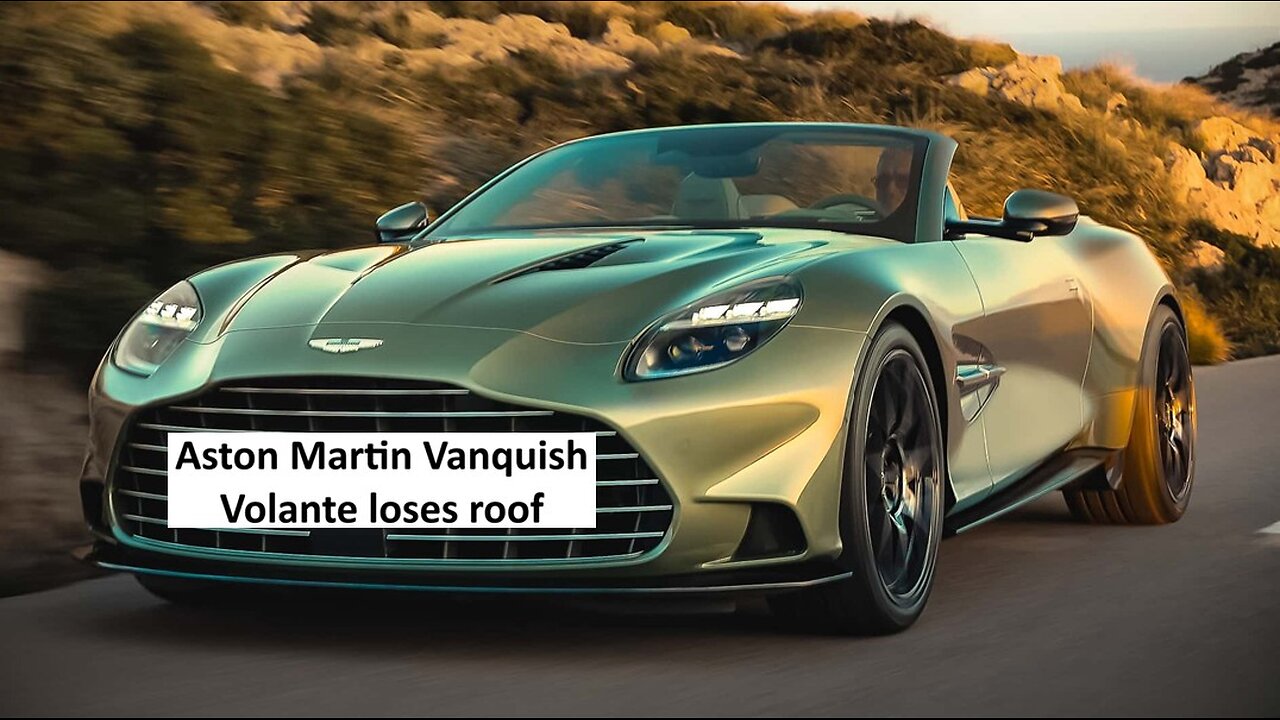 2026 Aston Martin Vanquish Volante loses roof
