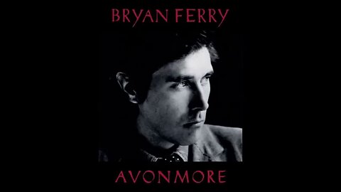 Bryan Ferry - Avonmore (2014) [Full Album]