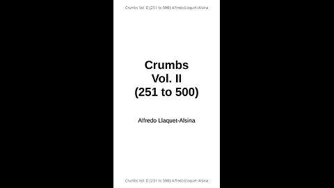 Crumbs Vol. II (251 to 500) | Video-book