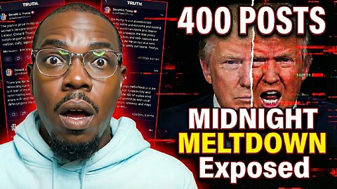 400 Posts in One Night? Trump Goes Full Chaos Mode?