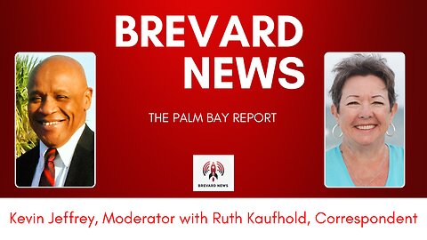 The Palm Bay Report With Special Guest Contributor Lance Fisher