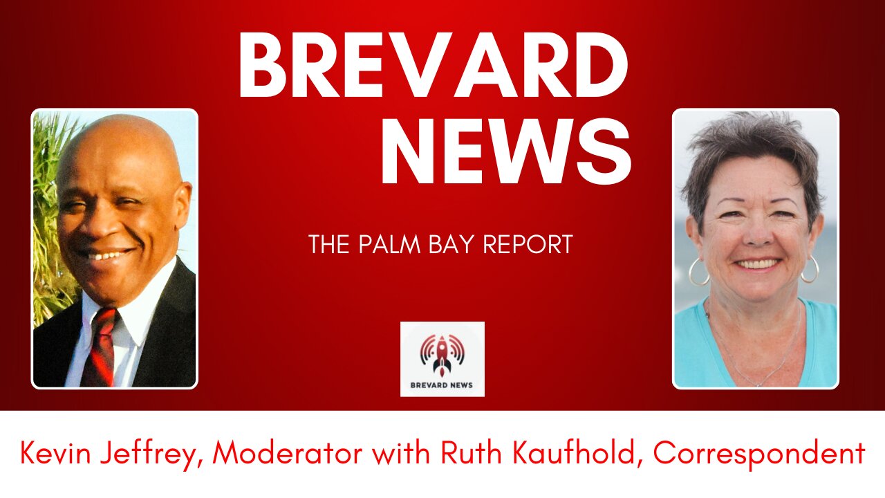 The Palm Bay Report With Special Guest Contributor Lance Fisher