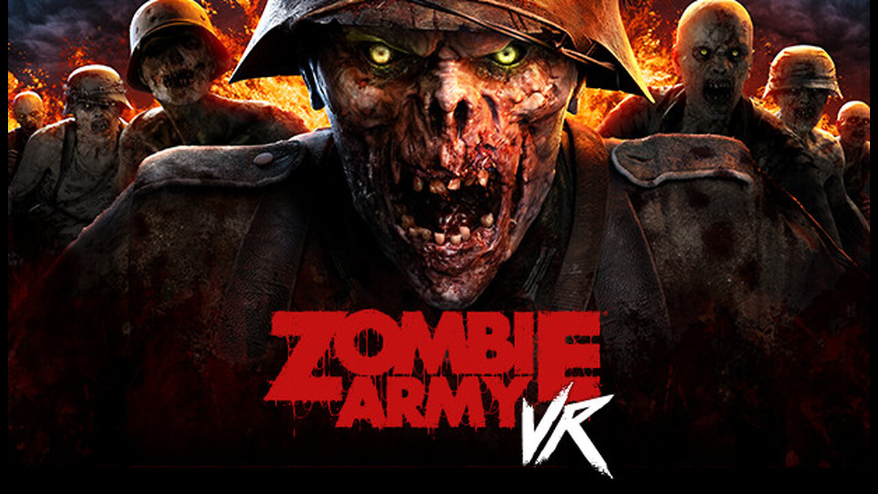 I like VR, I like zombies, so here's Zombie Army VR
