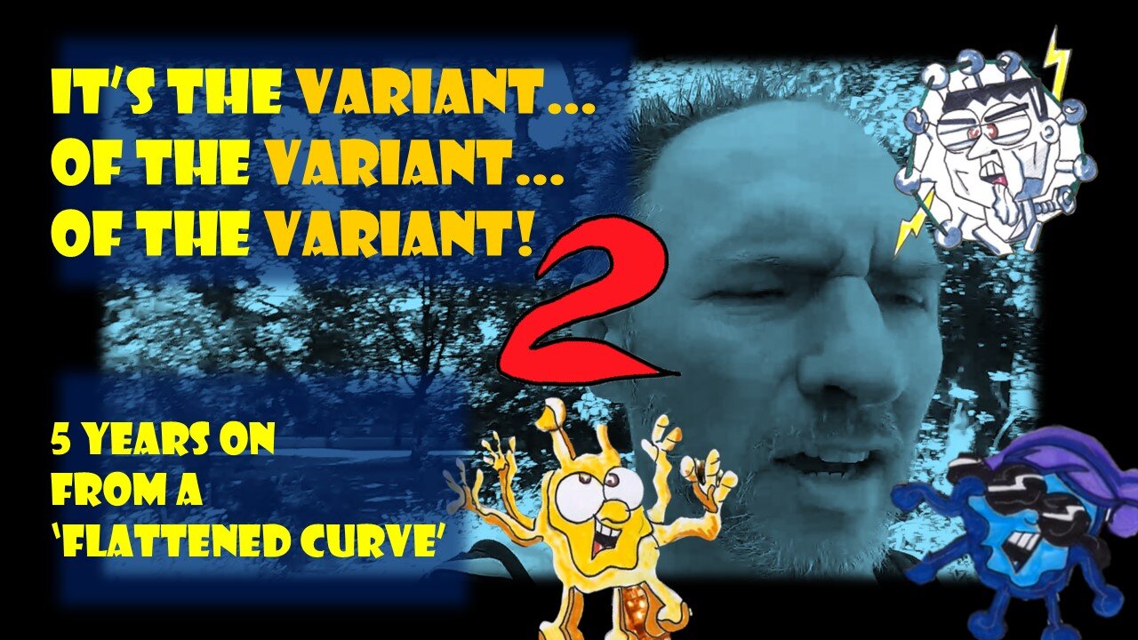 It's the Variant, of the Variant, of the Variant II