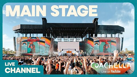 Main Stage - Live from Coachella 2025