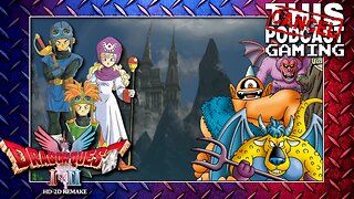 All My Children (of Hargon) - DRAGON QUEST II HD-2D REMAKE Continues!