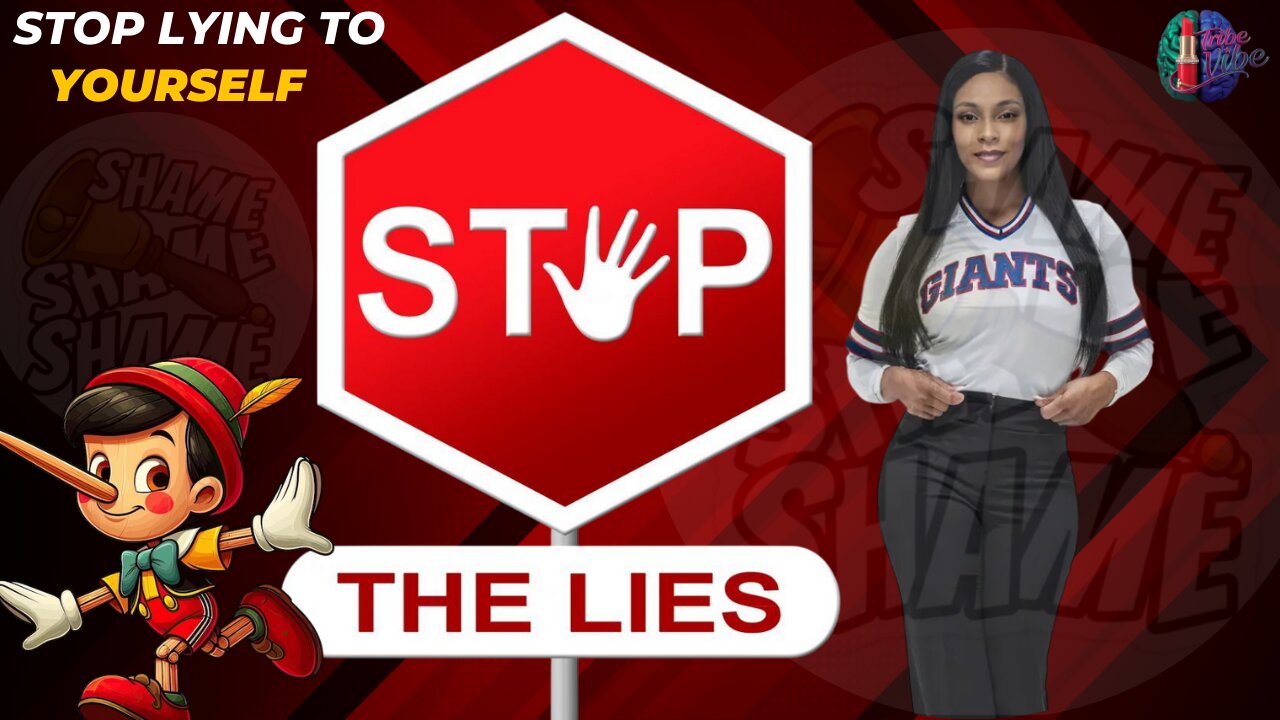 SHAME SundayS / STOP Lying to YOURSELF