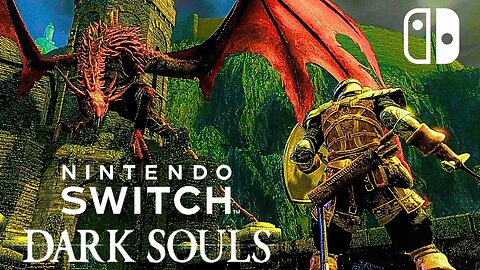🔥DARK SOULS REMASTERED NINTENDO SWITCH 🎮⚔ | HAPPY BIRTHDAY Fuego Piromano 🔥🎉🎉