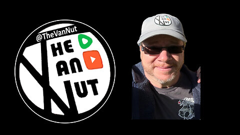 Don The Van Nut Serenade. Saying Thanks and Intro for Channel @TheVannut