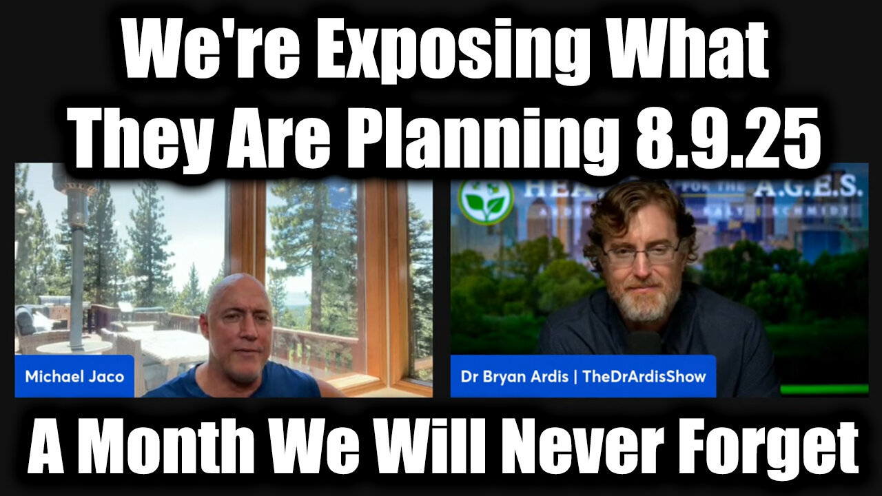 DROP BOMB 8.9.25 - Michael Jaco: We're Exposing What They Are Planning