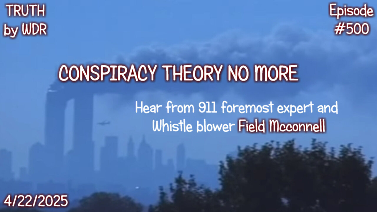 Conspiracy Theory no more - TRUTH by WDR - Ep. 500 Music Video Preview