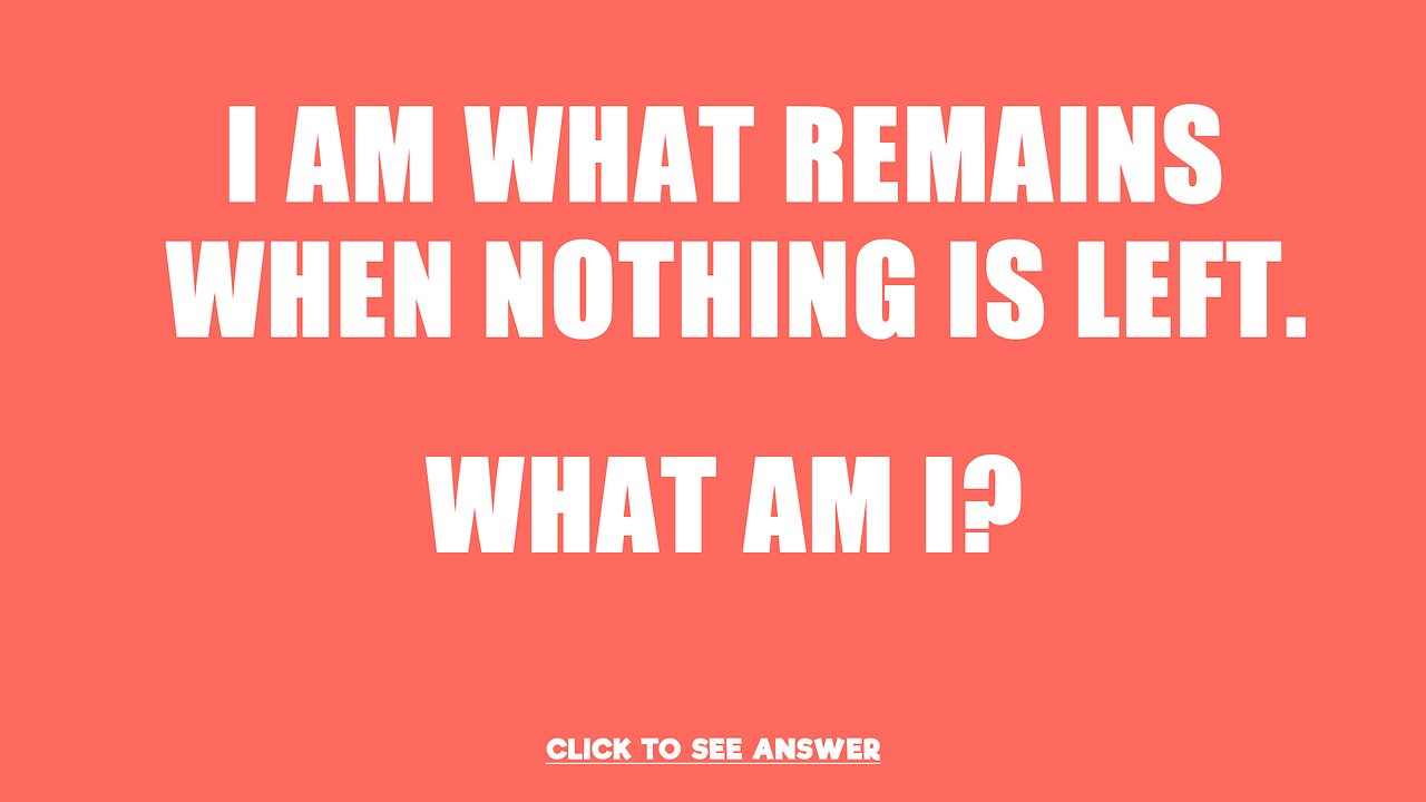 Do you know the answer to this riddle?