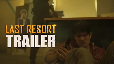 LAST RESORT Official Trailer (2025) Jon Foo Action Movie
