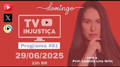 @81 TV INJUSTIÇA - '213 milhões de tiranos' - STF terceiriza a CENSURA_HD