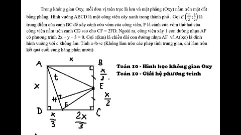Toán 10: Trong không gian Oxy, mỗi đơn vị trên trục là km và mặt phẳng (Oxy) nằm trên