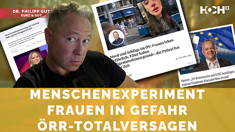 Kurz & GUT #32 – EU räumt mRNA-Fehler ein – Zürich schockt mit Gewalt – Doppelmoral der CDU