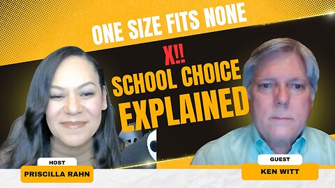 Ken Witt: Why School Choice Is the Future of American Education