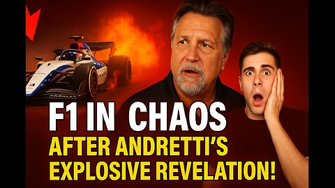 F1 in CHAOS After Andretti’s Explosive Revelation!