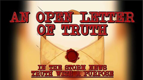 ITSN presents: 'AN OPEN LETTER OF TRUTH' 6.11