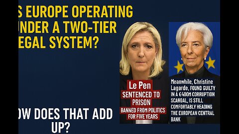 Is Europe operating under a two-tier legal system?