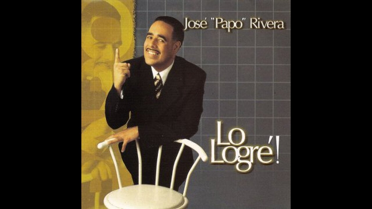 Jose Papo Rivera - Lo Logré! - Album Completo.