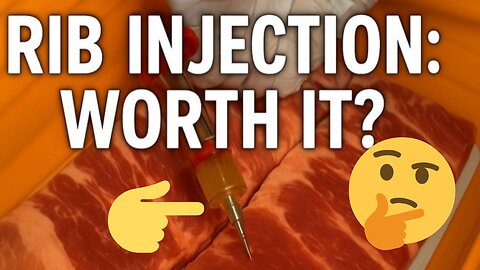 INJECTING BBQ RIBS: WORTH IT?